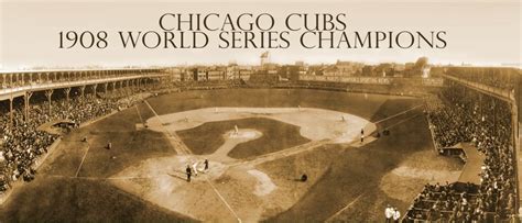 chicago cubs world series 1908